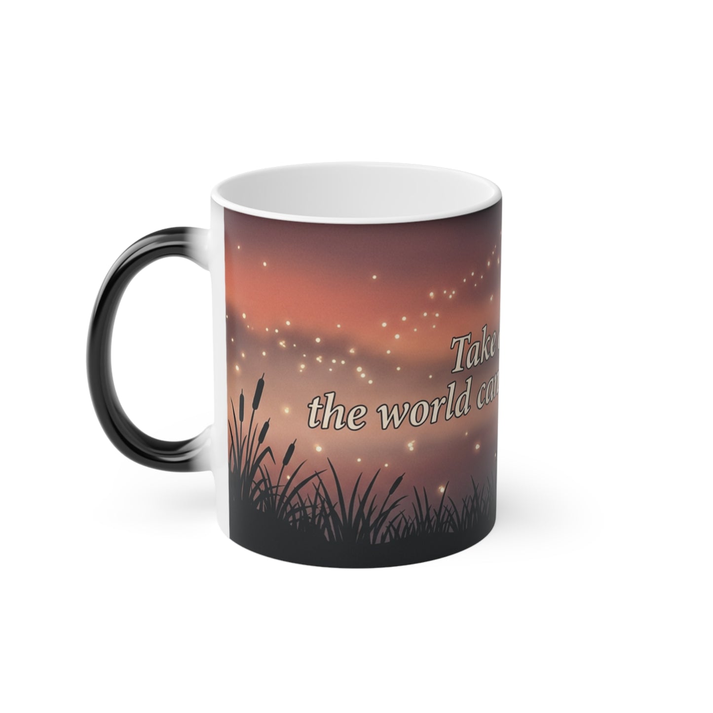 “The World Can Wait” — Heat Reveal Mug